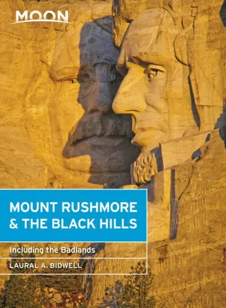 Mount Rushmore & the Black Hills: With the Badlands af Laural Bidwell