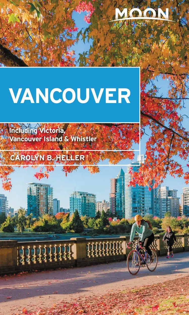 Vancouver: With Victoria, Vancouver Island & Whistler af Carolyn Heller