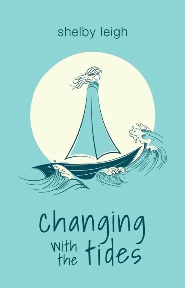 Changing with the Tides af Shelby Leigh