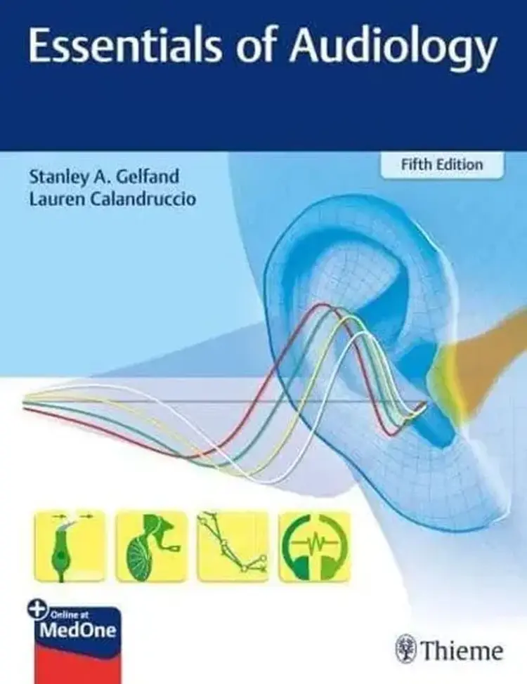 Essentials of Audiology af Stanley A. Gelfand