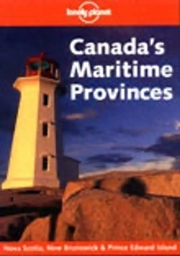 Canada`s Maritime Provinces af Lonely Planet