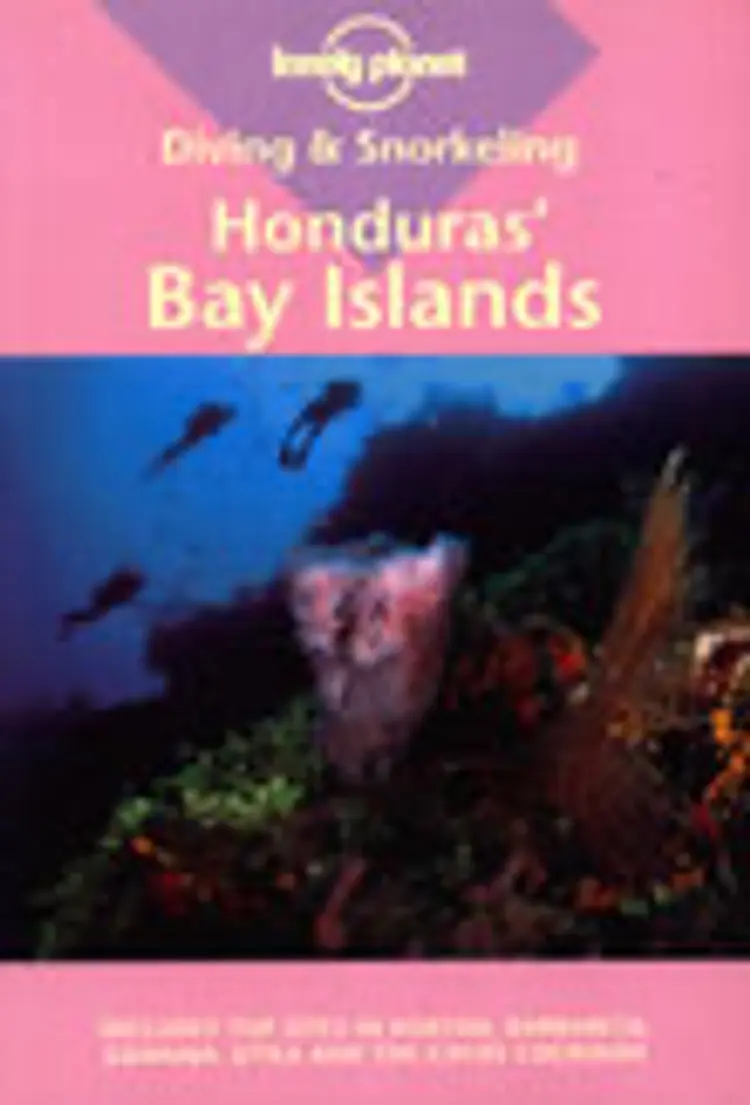 Honduras Bay Islands, Diving & Snorkeling