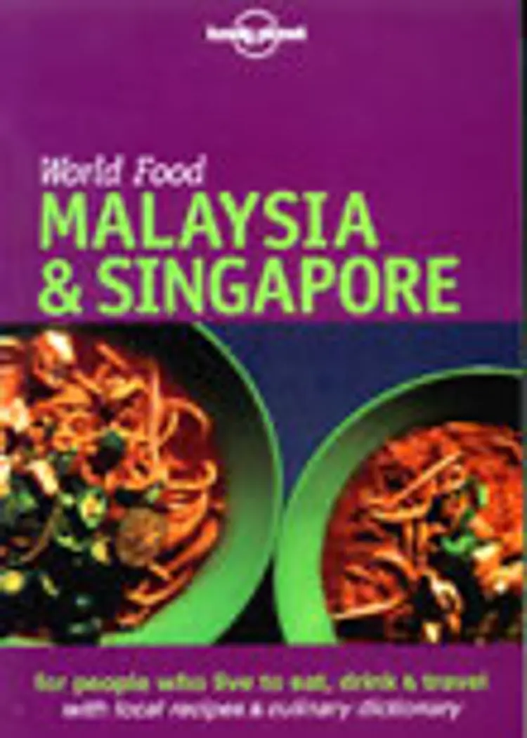 Malaysia & Singapore, World Food
