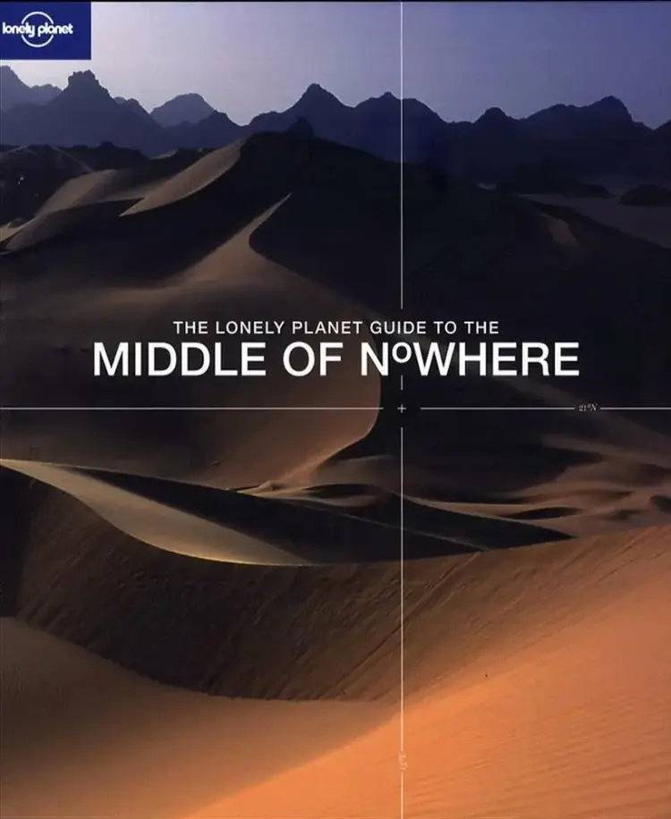 Lonely Planet Guide to the Middle of Nowhere af Lonely Planet