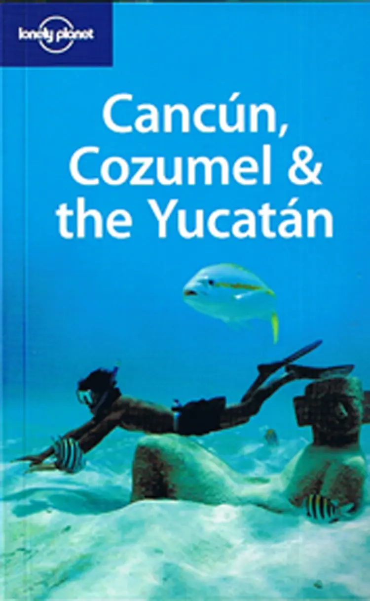 Cancún, Cozumel & the Yucatán af Greg Benchwick