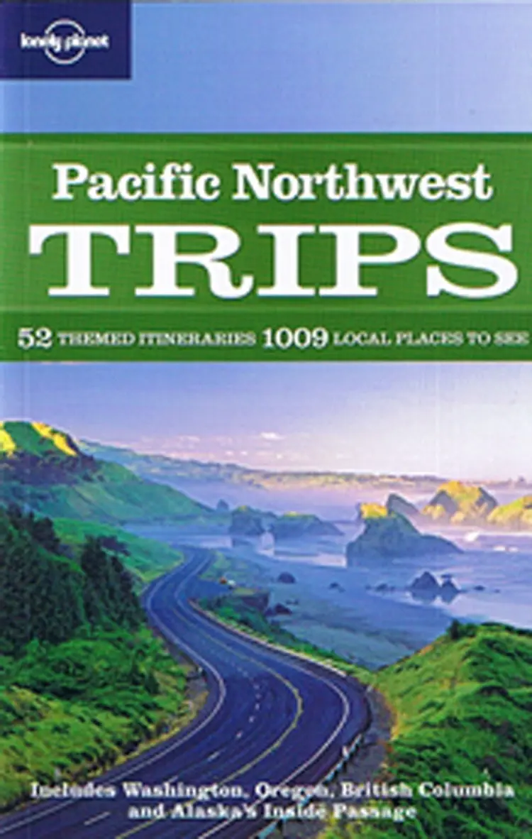 Pacific Northwest Trips