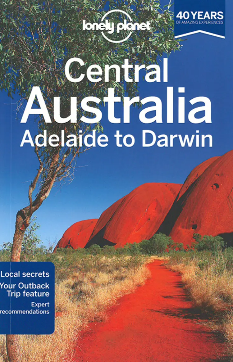 Central Australia: Adelaide to Darwin af Meg Worby