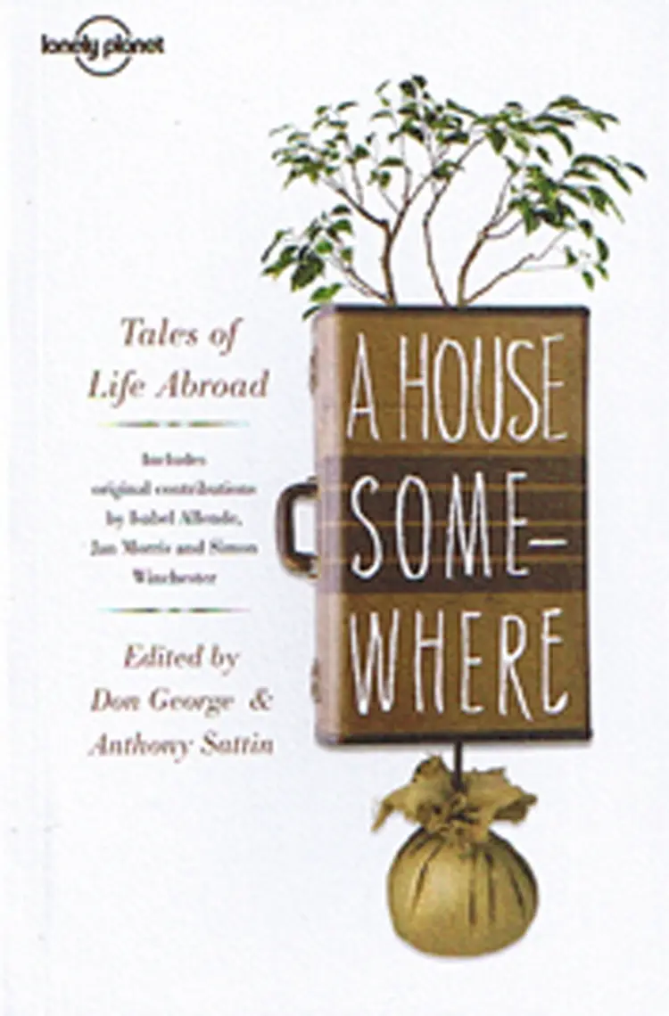 A House Somewhere: Tales of Life Abroad af Don George