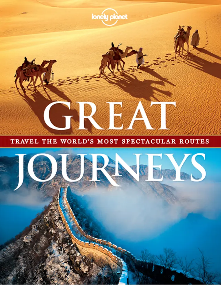Great Journeys: Travel the World´s most Spectacular Routes