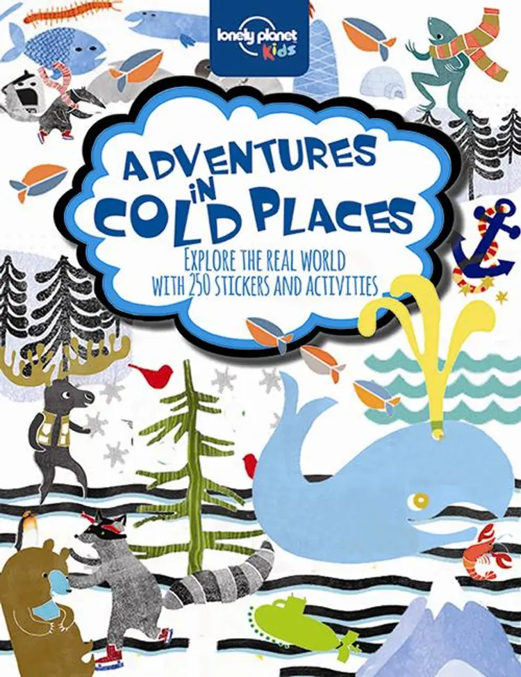 Adventures in Cold Places: Activities and Sticker Book af Lonely Planet