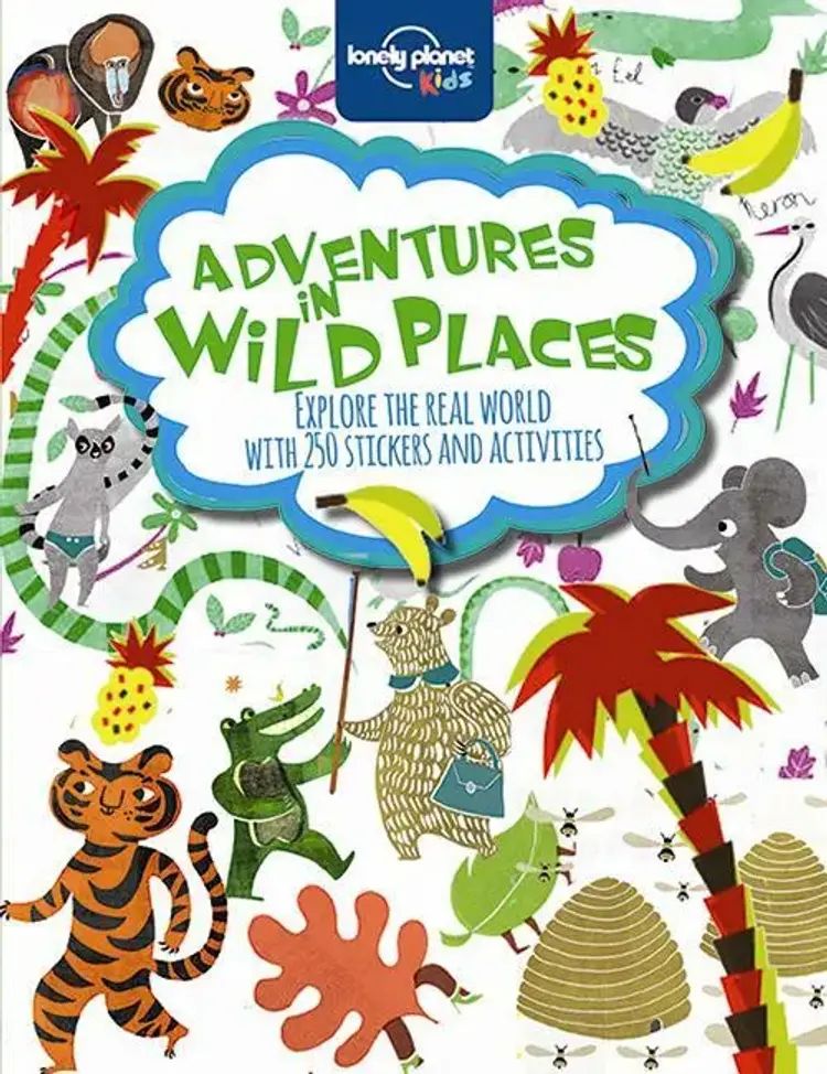 Adventures in Wild Places: Activities and Sticker Book af Lonely Planet