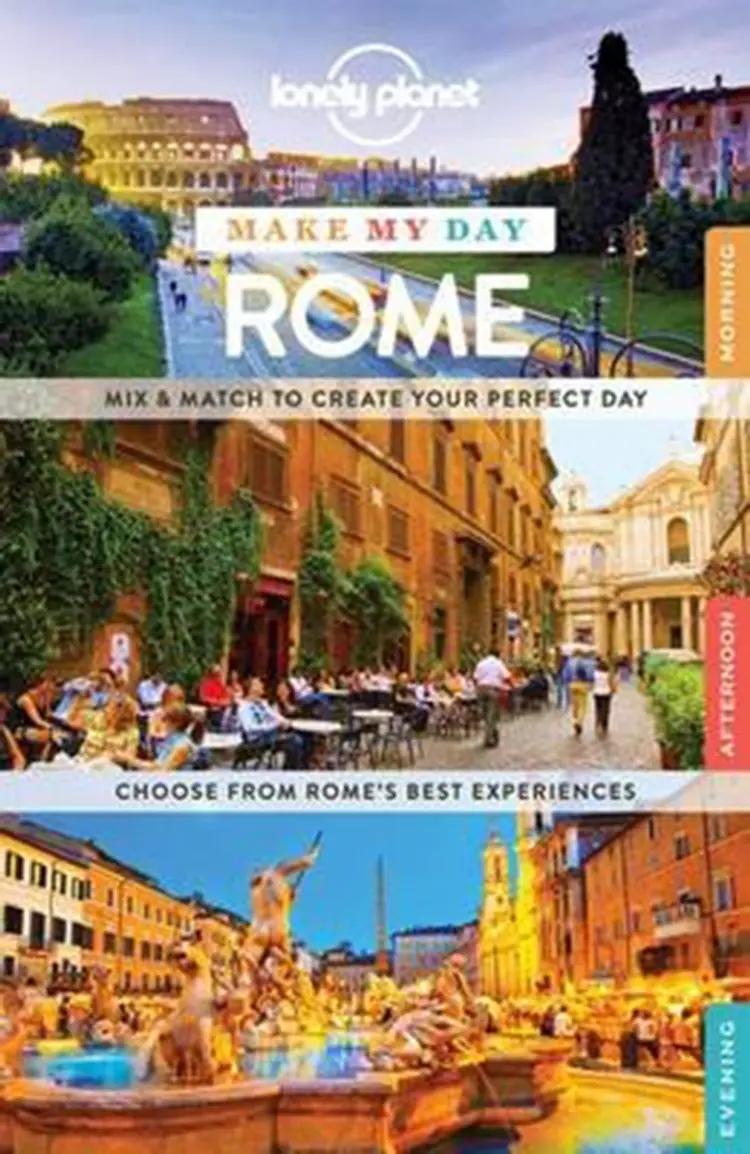 Make My Day: Rome af Lonely Planet