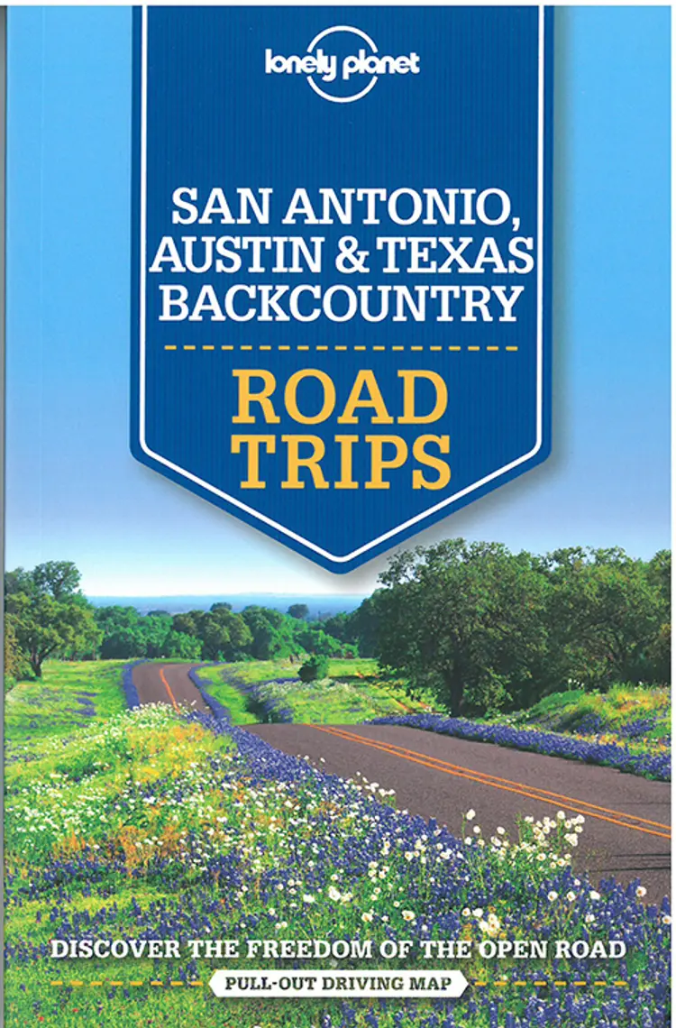San Antonio, Austin & Texas Backcountry Road Trips af Amy C. Belfour