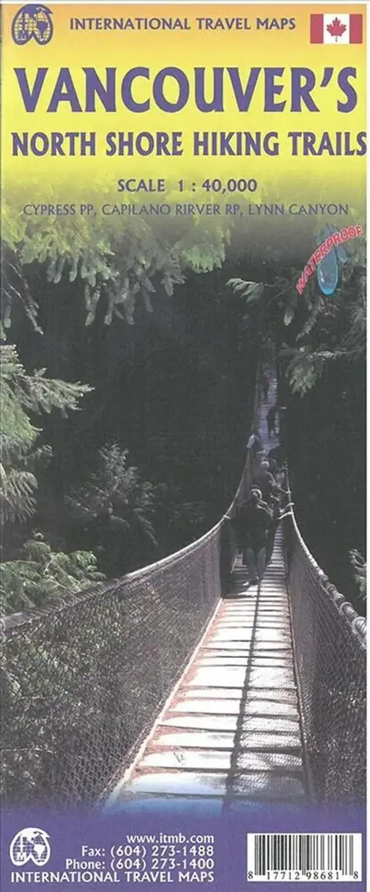 Vancouvers Northshore Hiking Trails & Fraser Valley