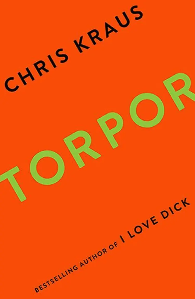 Torpor af Chris Kraus