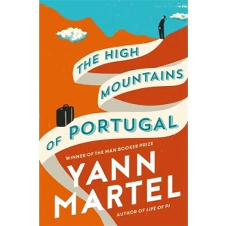 The High Mountains of Portugal - Yann Martel af Yann Martel