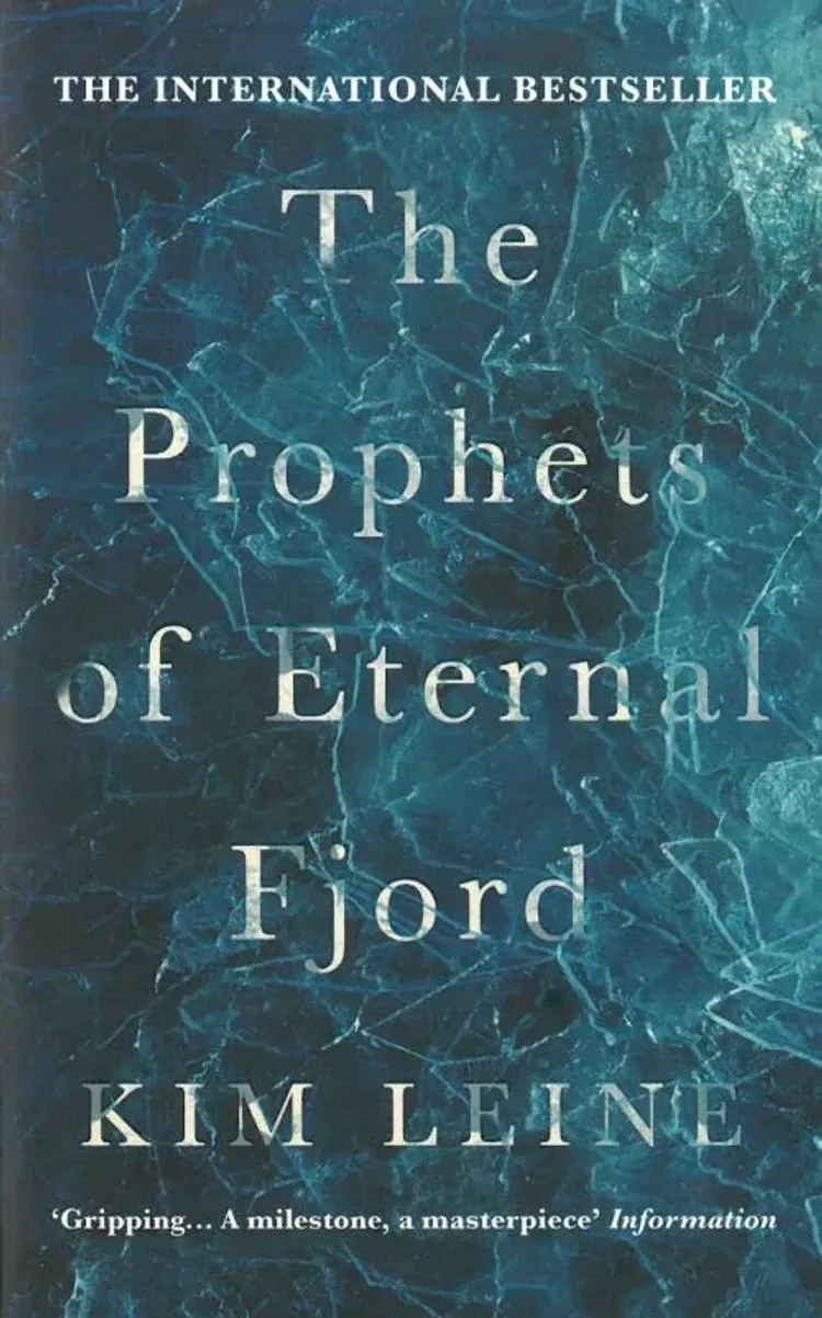 The Prophets of Eternal Fjord af Kim Leine