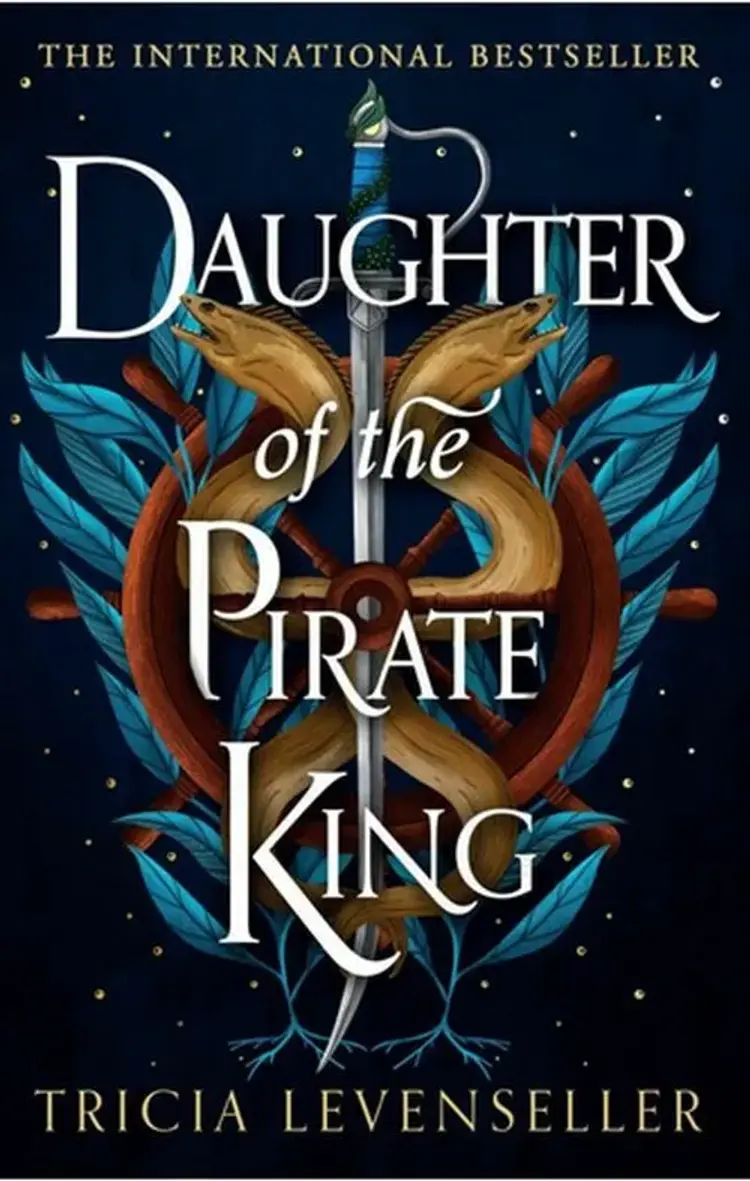 Daughter of the Pirate King af Tricia Levenseller