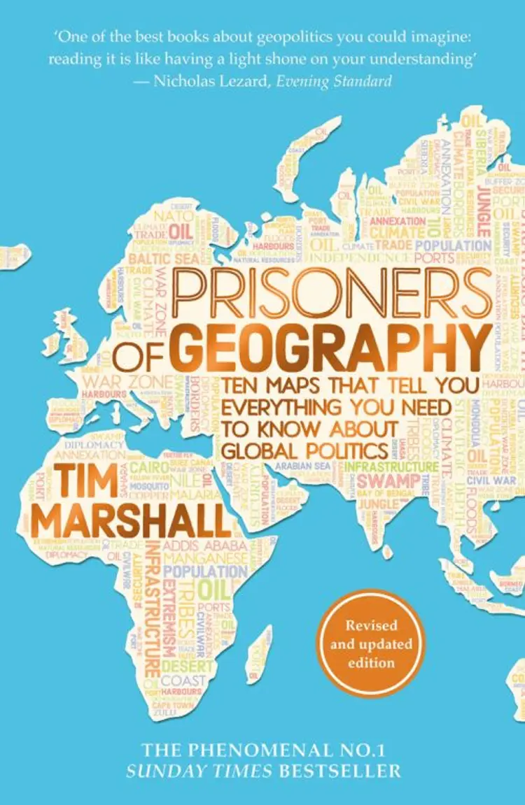 Prisoners of Geography: Ten Maps That Tell You Everything You Need to Know About Global Politics af Tim Marshall