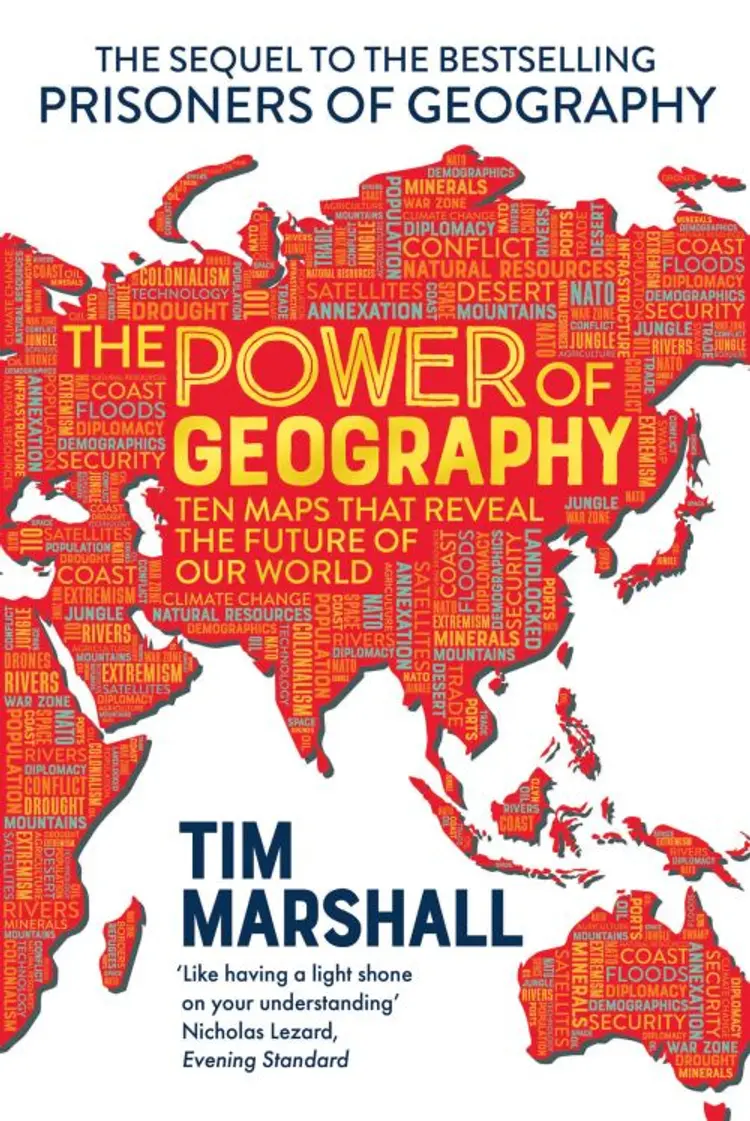 The Power of Geography: Ten maps that reveal the future of global politics af Tim Marshall