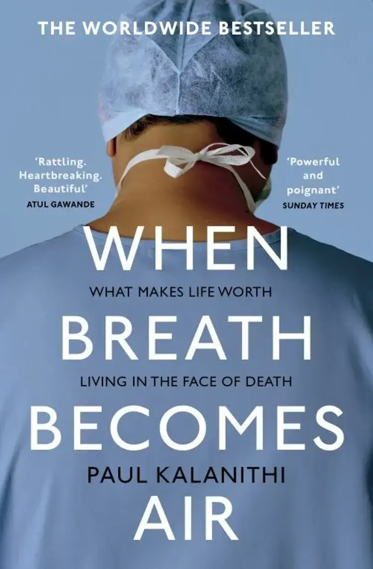 When Breath Becomes Air af Paul Kalanithi