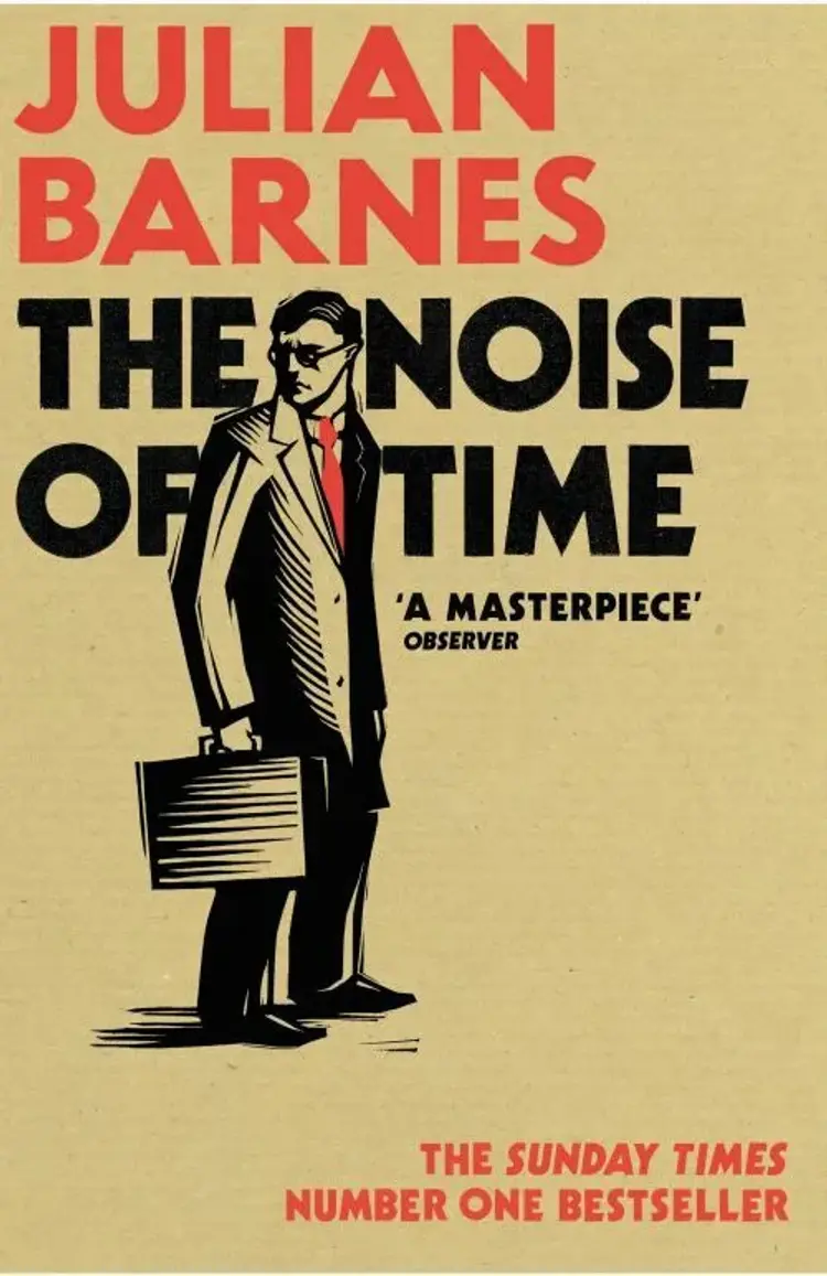 The Noise of Time af Julian Barnes