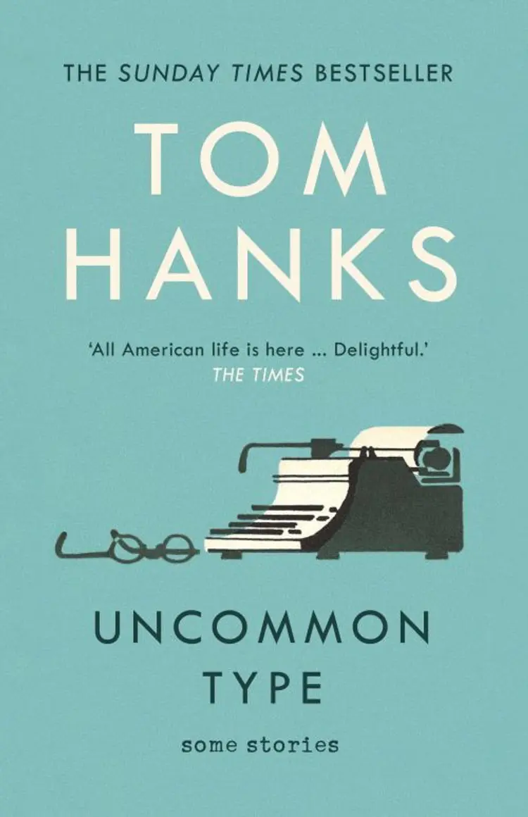 Uncommon Type: Some Stories - Tom Hanks af Tom Hanks