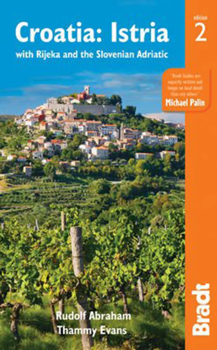 Croatia: Istria: With Rijeka and the Slovenian Adriatic af Thammy Evans