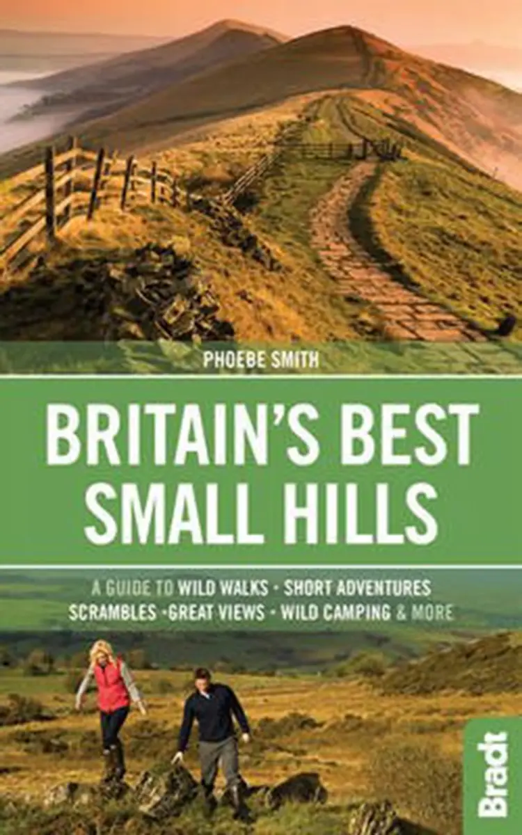Britain´s Best Small Hills: A Guide to Short Adventures and Wild Walks with Great Views af Phoebe Smith