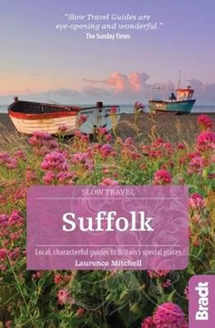 Slow Travel: Suffolk af Laurence Mitchell