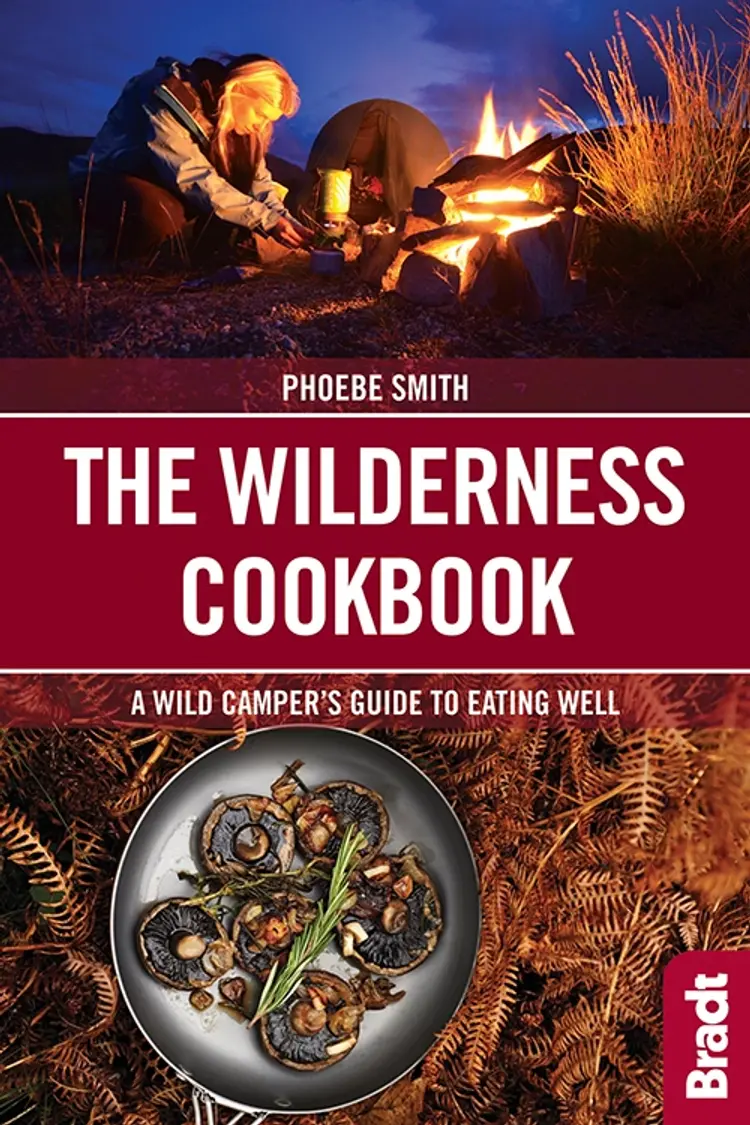Wilderness Cookbook: A Wild Camper's Guide to Eating Well af Phoebe Smith