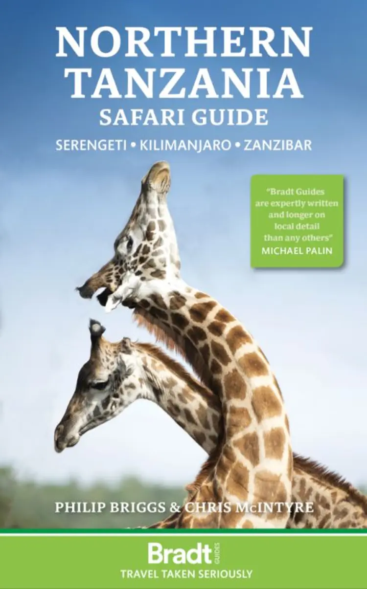 Northern Tanzania Safari Guide: Serengeti, Kilimanjaro, Zanzibar af Bradt Publications