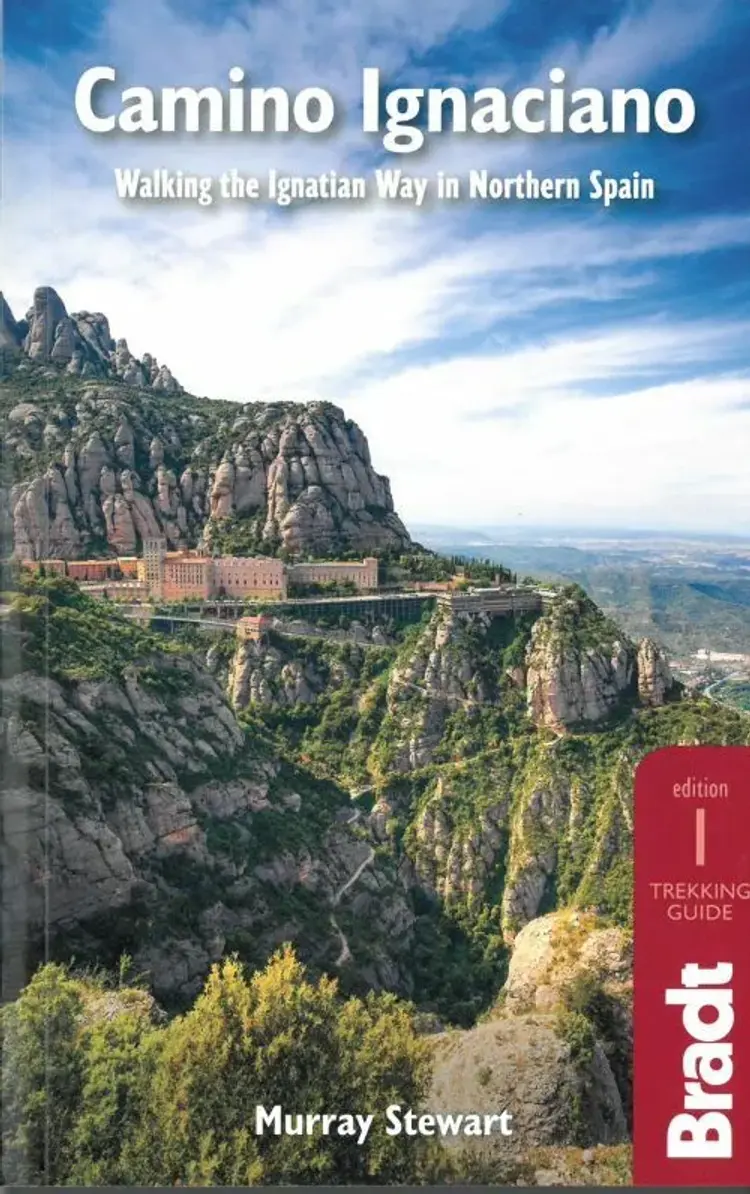 Camino Ignaciano: Walking the Ignatian Way in Northern Spain af Bradt Publications