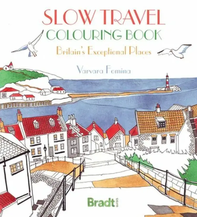 Slow Travel Colouring Book: Britain's Exceptional Places af Varvara Fomina