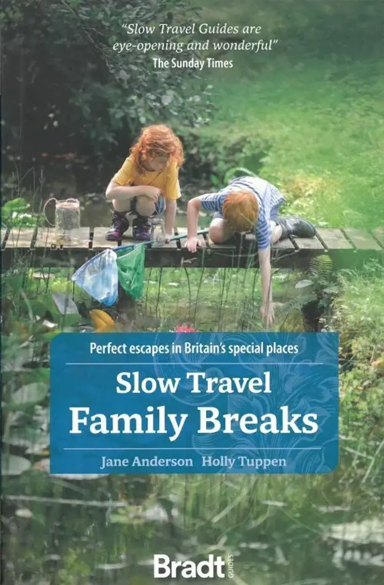 Slow Travel: Family Breaks af Jane Anderson