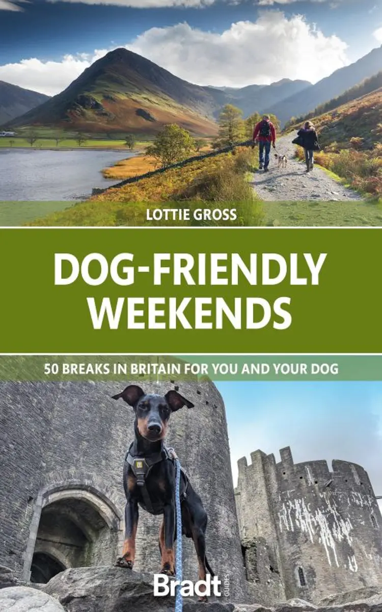 Dog-Friendly Weekends: 50 breaks in Britain for you and your dog af Lottie Gross