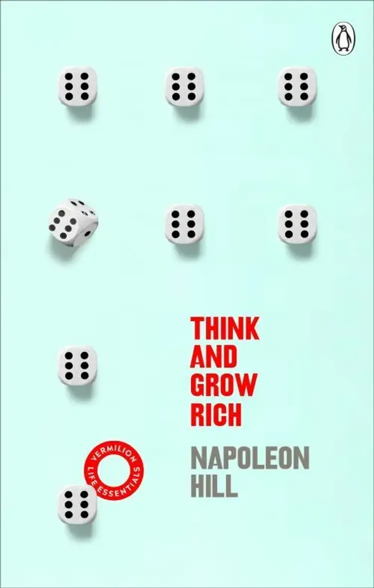 Think and Grow Rich af Napoleon Hill