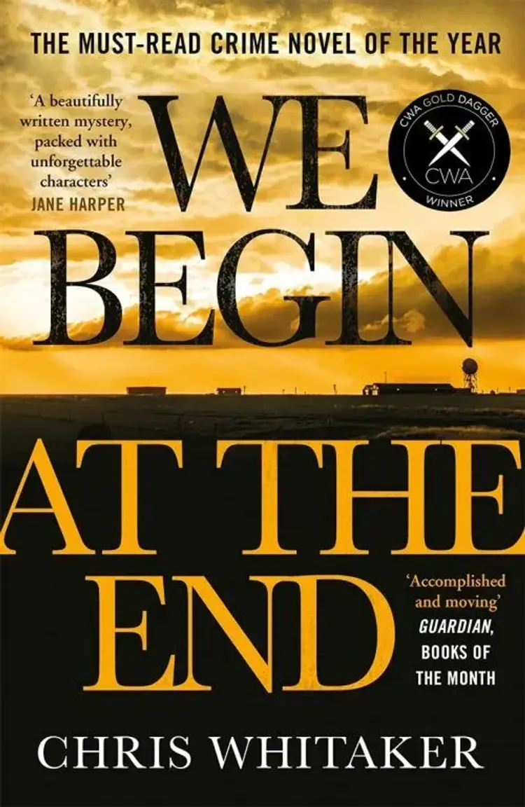 We Begin at the End af Chris Whitaker