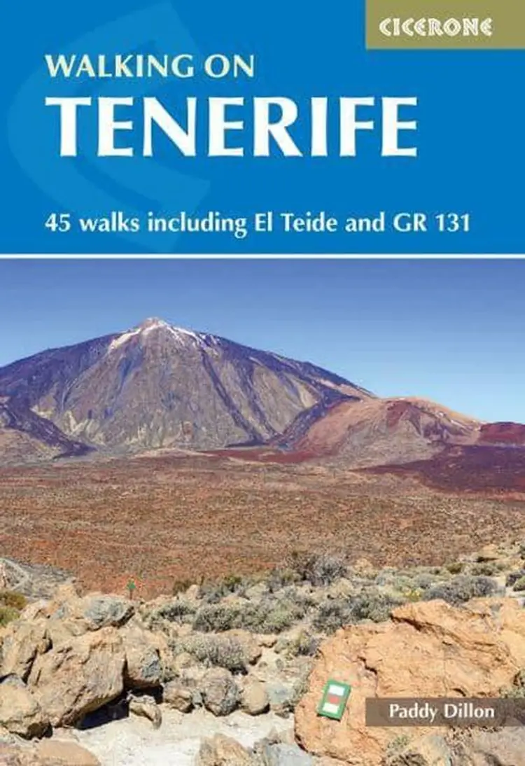 Walking on Tenerife: 45 walks including El Teide and GR 131 af Cicerone