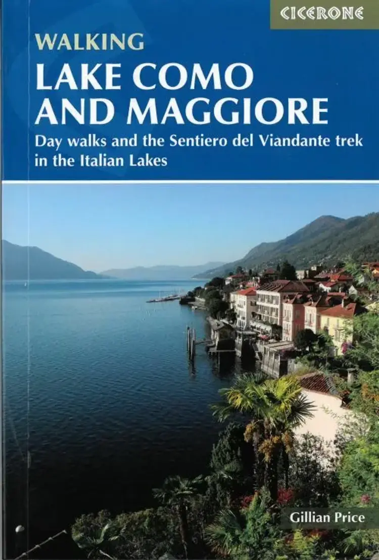 Walking Lake Como and Maggiore: Day walks in the Italian Lakes af Price Gillian