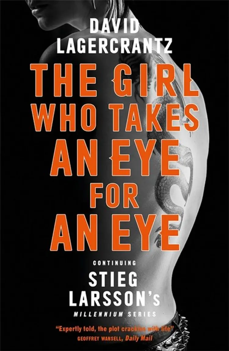 The Girl Who Takes an Eye for an Eye - David Lagercrantz af David Lagercrantz