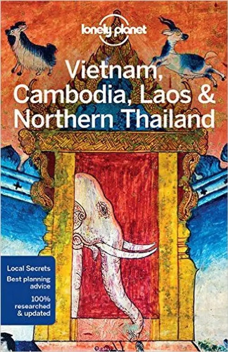 Vietnam, Cambodia, Laos & Northern Thailand af Lonely Planet