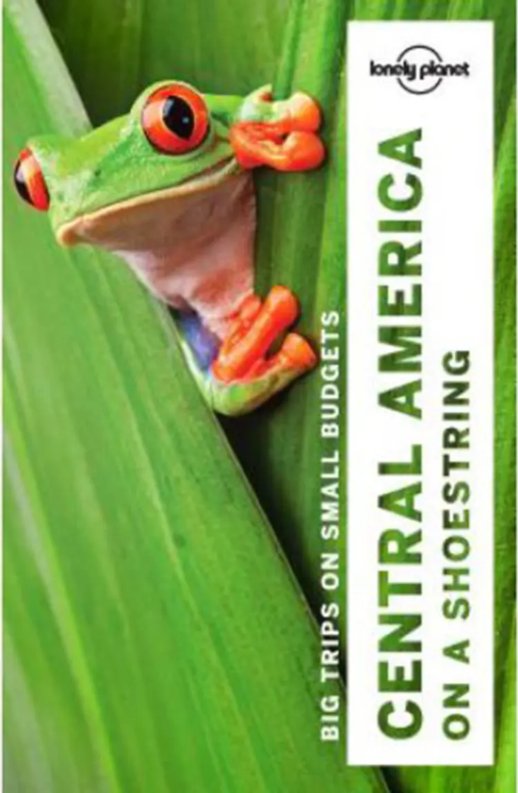 Central America on a Shoestring af Lonely Planet