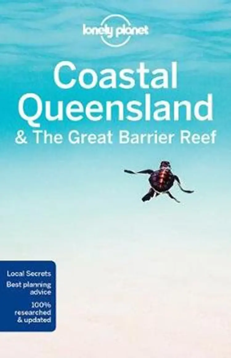 Coastal Queensland & the Great Barrier Reef af Lonely Planet