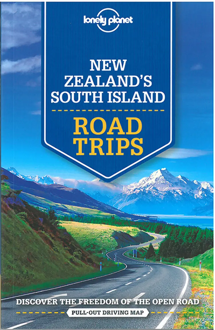 New Zealand's South Island Road Trips af Lonely Planet