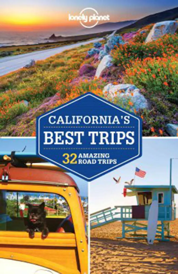 California's Best Trips af Lonely Planet