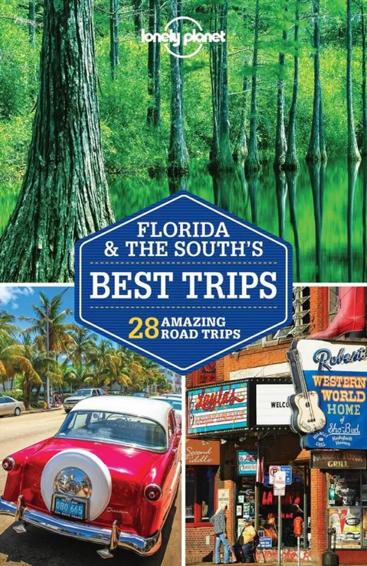 Florida & the South's Best Trips af Lonely Planet