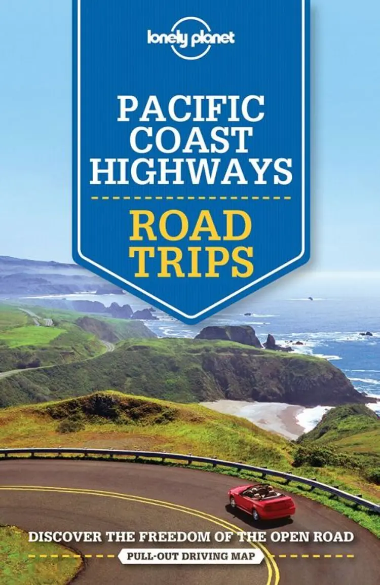 Pacific Coast Highways Road Trips af Lonely Planet