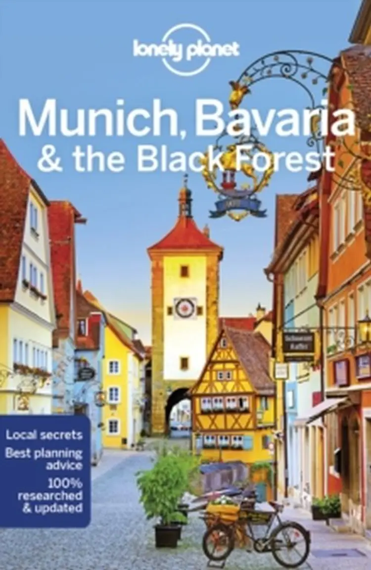 Munich, Bavaria & the Black Forest af Lonely Planet