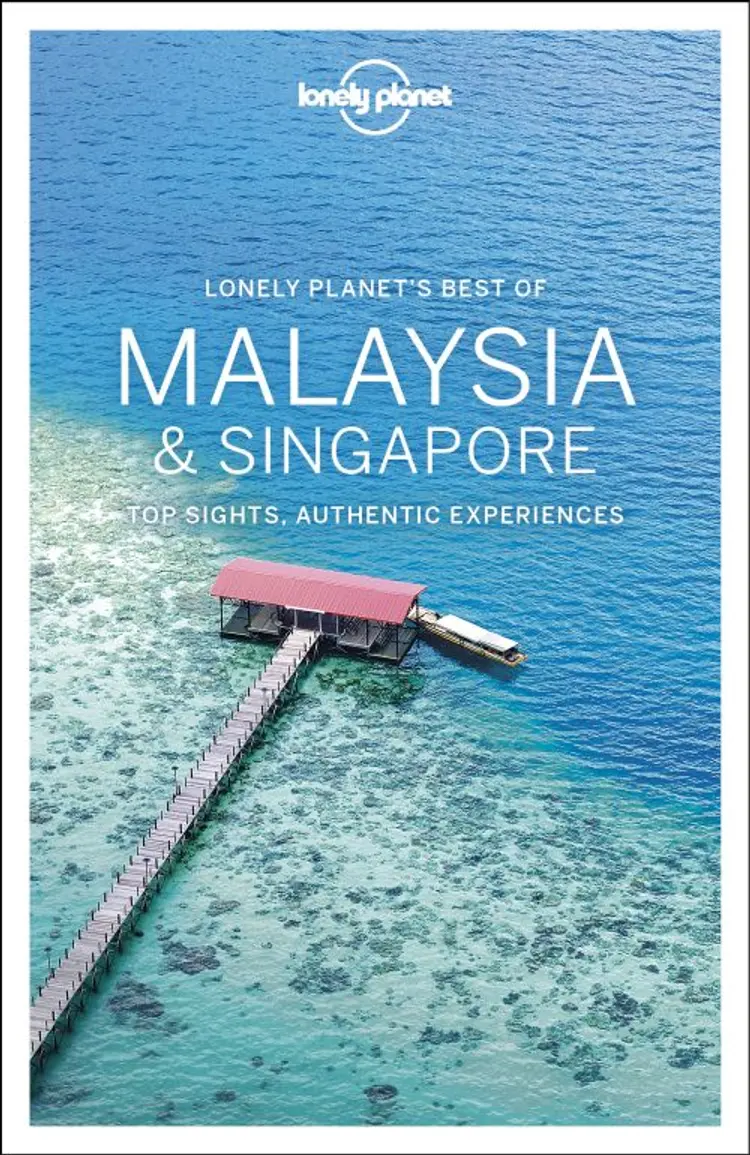 Best of Malaysia & Singapore af Lonely Planet